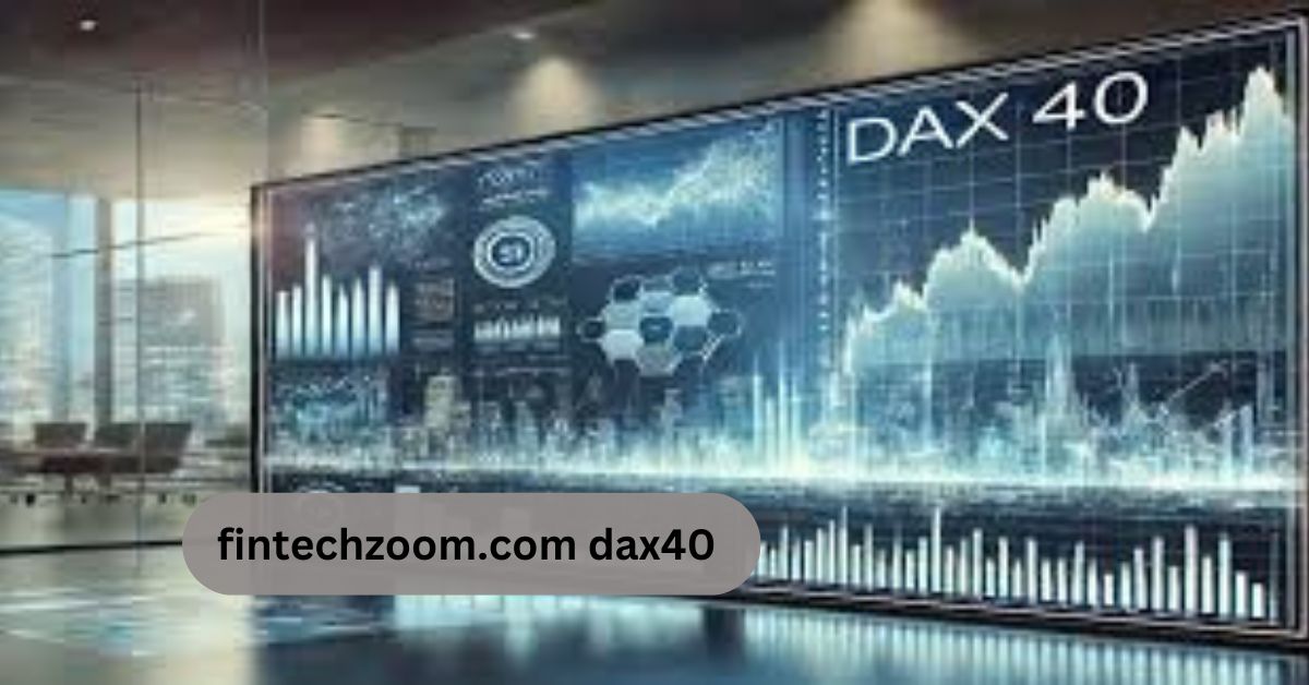 fintechzoom.com dax40